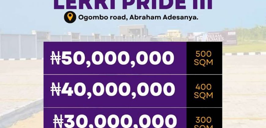 LEKKI PRIDE PHASE III